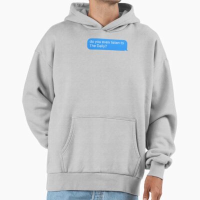 The Daily Podcast Fan Merch Hoodie