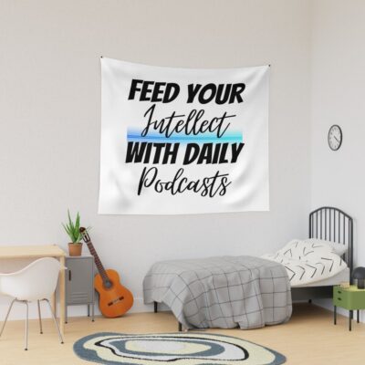 Feed Your Intellect With Daily Podcasts Design Tapestry